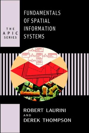 Book Fundamentals of Spatial Information Systems (Apic Series) free