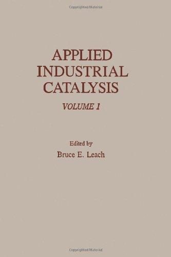 Book Applied Industrial Catalysis. Volume 1 (v. 1) free
