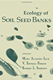 Book Ecology of Soil Seed Banks free