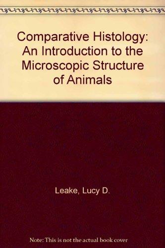 Book Comparative histology: An introduction to the microscopic structure of animals free