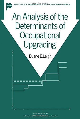 Book An analysis of the determinants of occupational upgrading (Institute for Research on Poverty monograph series) free