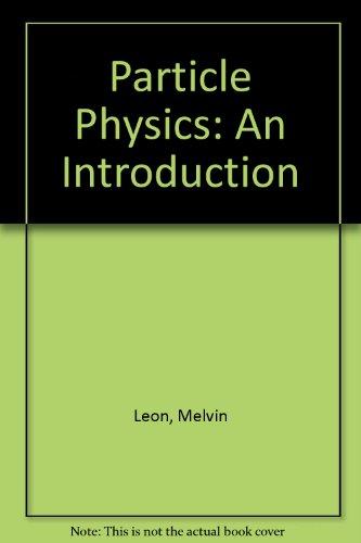 Book Particle Physics: An Introduction free