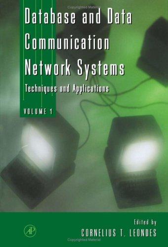 Book Database And Data Communication Network Systems: Techniques And Applications, Volume One free
