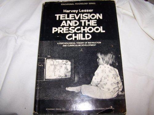 Book Television and the Preschool Child: A Psychological Theory of Instruction and Curriculum Development (Educational psychology) free