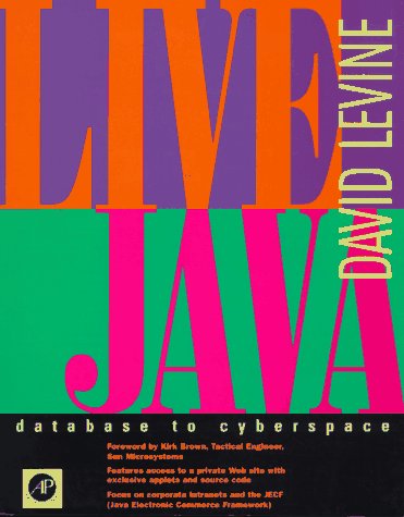 Book Live Java: Database to Cyberspace free