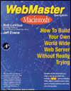 Book WebMaster Macintosh, Second Edition: How to Build Your Own World-Wide Web Server Without Really Trying free