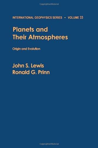 Book Planets and their atmospheres : origin and evolution (International Geophysics) free