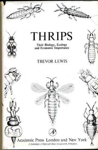 Book Thrips: Their Biology, Ecology And Economic Importance free