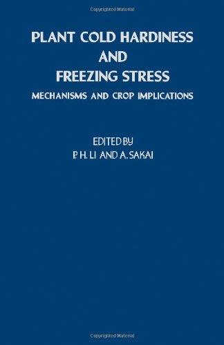Book Plant cold hardiness and freezing stress: Mechanisms and crop implications free