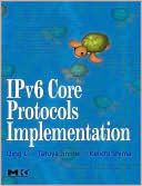 Book IPv6 Core Protocols Implementation (The Morgan Kaufmann Series in Networking) free