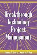 Book Breakthrough Technology Project Management (E-Business Solutions) free