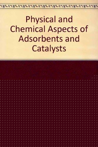 Book Physical and chemical aspects of adsorbents and catalysts;: Dedicated to J. H. de Boer on the occasion of his retirement from the Technological University, Delft, The Netherlands free