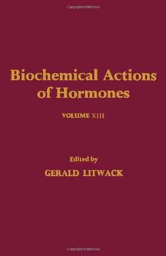 Book Biochemical Actions of Hormones, Volume 13; free