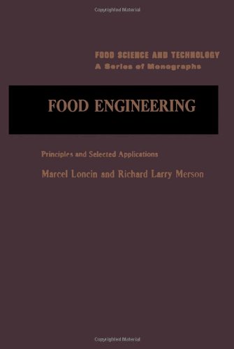 Book Food Engineering, Principles and Selected Application (Food science and technology) free