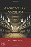 Book Architectural Acoustics (Applications of Modern Acoustics) free