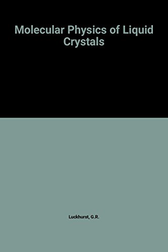 Book The Molecular physics of liquid crystals free