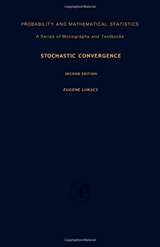 Book Stochastic convergence (Probability and mathematical statistics ; v. 30) free