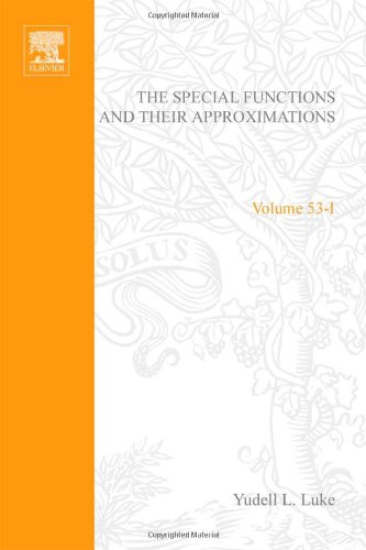 Book The Special Functions and Their Approximations: v. 1, Volume 53A (Mathematics in Science and Engineering) free