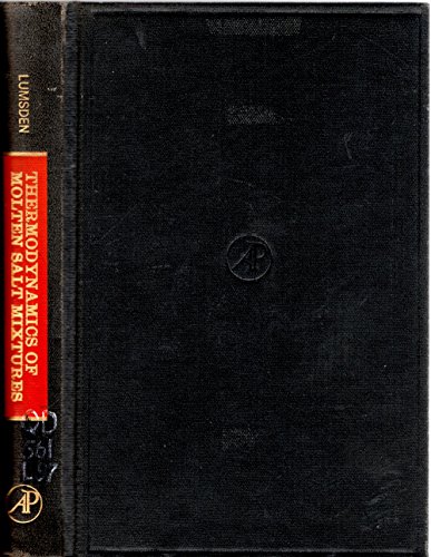 Book Thermodynamics of Molten Salt Mixtures free