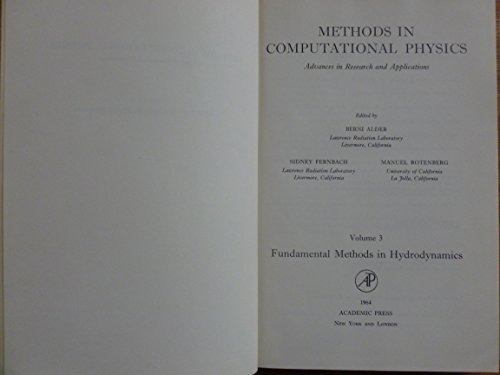 Book Methods in Computational Physics, Volume 3: Fundamental Methods in Hydrodynamics free