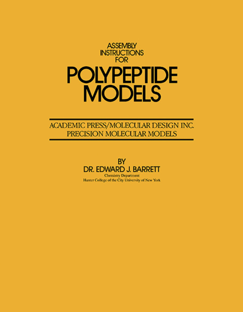 Book Assembly Instructions for Polypeptide Models: Academic Press/Molecular Design Inc. Precision Molecular Models free