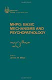 Book MHPG: Basic mechanisms and psychopathology (Behavioral biology) free