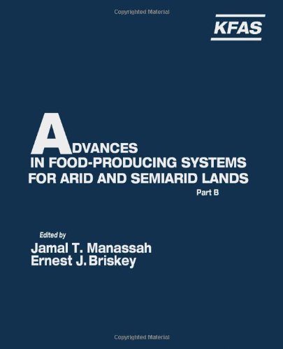 Book Advances in Food Producing Systems for Arid and Semi-Arid Lands, Part B free