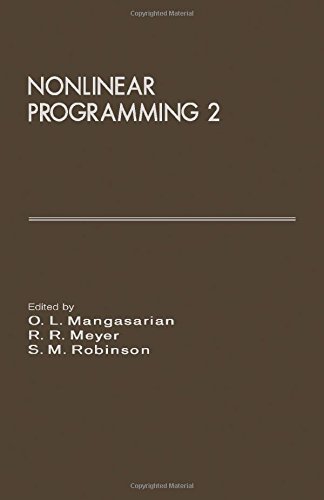 Book Nonlinear programming, 2: Proceedings of the Special Interest Group on Mathematical Programming symposium, conducted by the Computer Sciences ... of Wisconsin--Madison, April 15-17, 1974 free