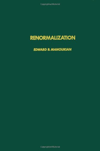 Book Renormalization, Volume 106 (Pure and Applied Mathematics) free