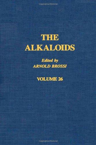 Book The Alkaloids: Chemistry and Pharmacology, Vol. 26 free