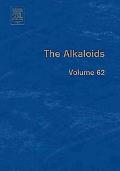 Book The Alkaloids: Chemistry and Biology (Volume 62) (The Alkaloids, Volume 62) free