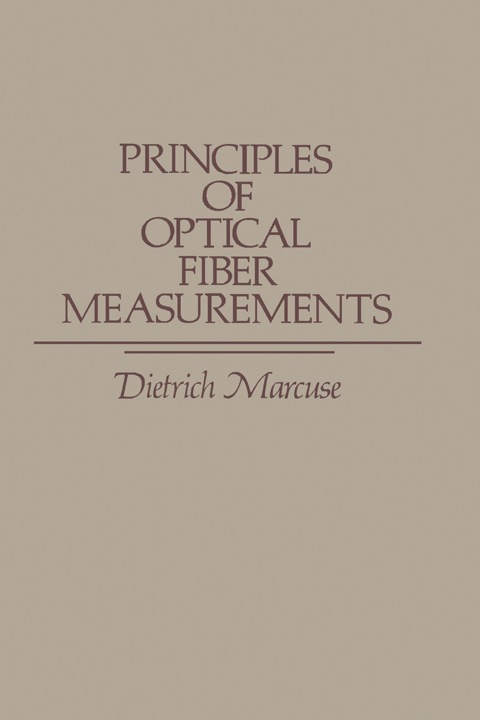 Book Principles of Optical Fiber Measurements free