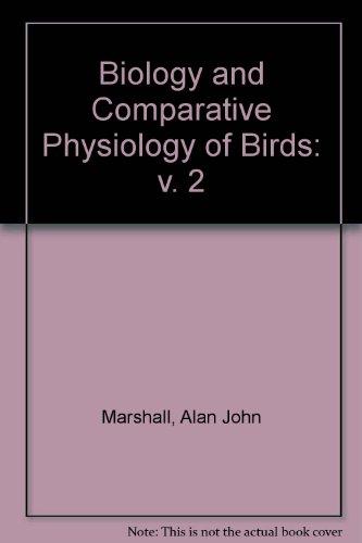 Book Biology And Comparative Physiology Of Birds: V. 2 free
