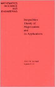 Book Inequalities: Theory of Majorization and Its Applications (Mathematics in Science and Technology) free