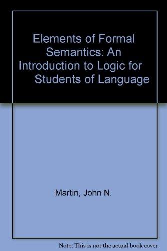 Book Elements of Formal Semantics: An Introduction to Logic for        Students of Language free