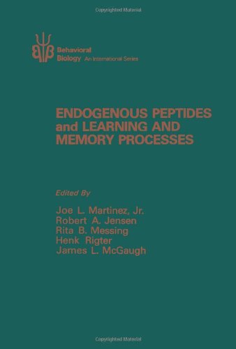 Book Endogenous Peptides and Learning and Memory Processes (Behavioral biology) free