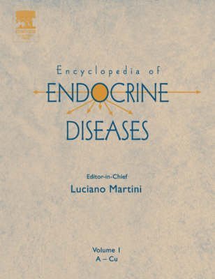 Book Encyclopedia of Endocrine Diseases, Volume 1 free