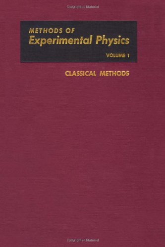 Book Classical Methods, Volume 1 (Methods in Experimental Physics) free