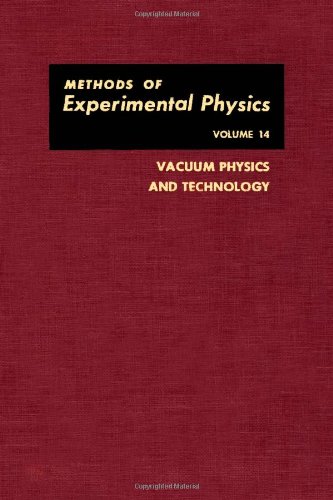 Book Vacuum Physics and Technology (Methods in Experimental Physics Volume 14 ) free