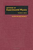 Book Quantum Electronics, Part A (Methods in Experimental Physics) free