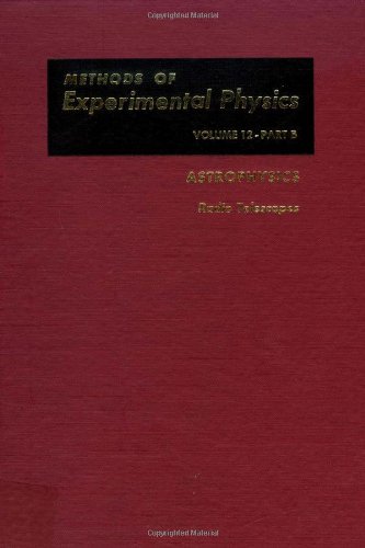 Book Astrophysics. Part B: Radio Telescopes (Methods of Experimental Physics. Volume 12) free