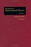 Book Atomic Physics, Accelerators,(Methods of Experimental Physics Volume 17 ) free