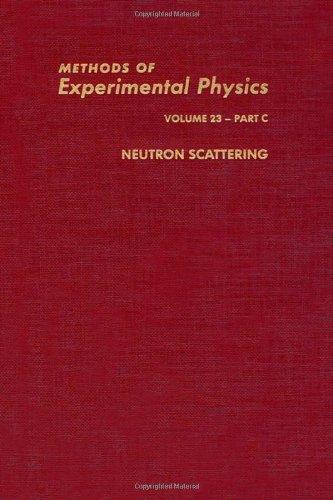 Book Neutron Scattering Part C (Methods of Experimental Physics Volume 23, Part C) free