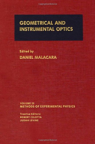 Book Geometrical and Instrumental Optics, Volume 25 (Methods in Experimental Physics) free