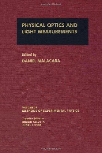 Book Physical Optics and Light Measurements, (Methods in Experimental Physics Volume 26 ) free