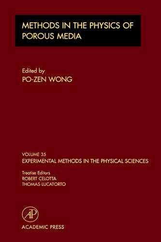 Book Methods of the Physics of Porous Media, Volume 35 (Experimental Methods in the Physical Sciences) free