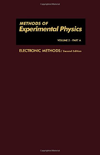 Book Electronic Methods, Part A (Methods of Experimental Physics, Vol. 2) free