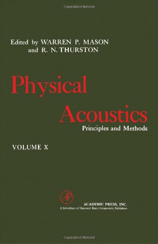 Book Physical Acoustics: Principles and Methods, Vol. 10 free