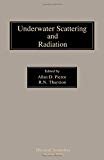 Book Underwater Scattering and Radiation: Physical Acoustics free