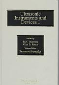Book Ultrasonic Instruments and Devices I: Reference for Modern Instrumentation, Techniques, and Technology (Physical Acoustics, Vol. 23) (Volume 23) free